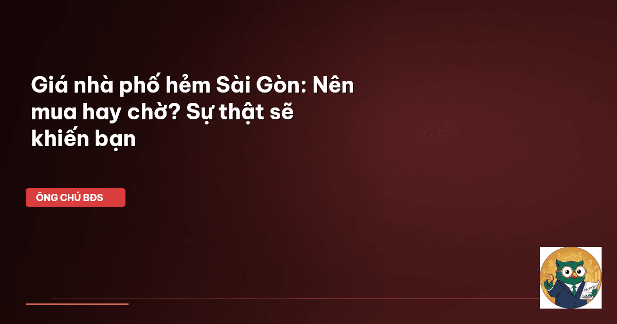 giá nhà phố Sài Gòn