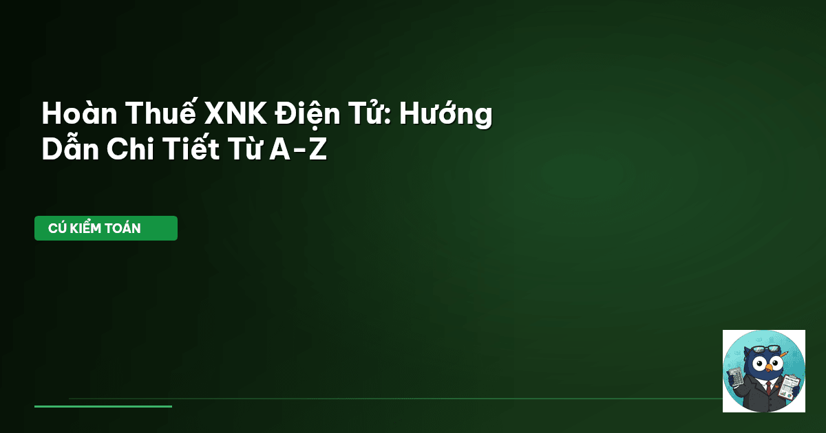 hoàn thuế XNK điện tử