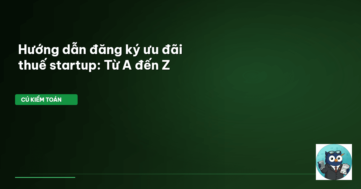 ưu đãi thuế startup