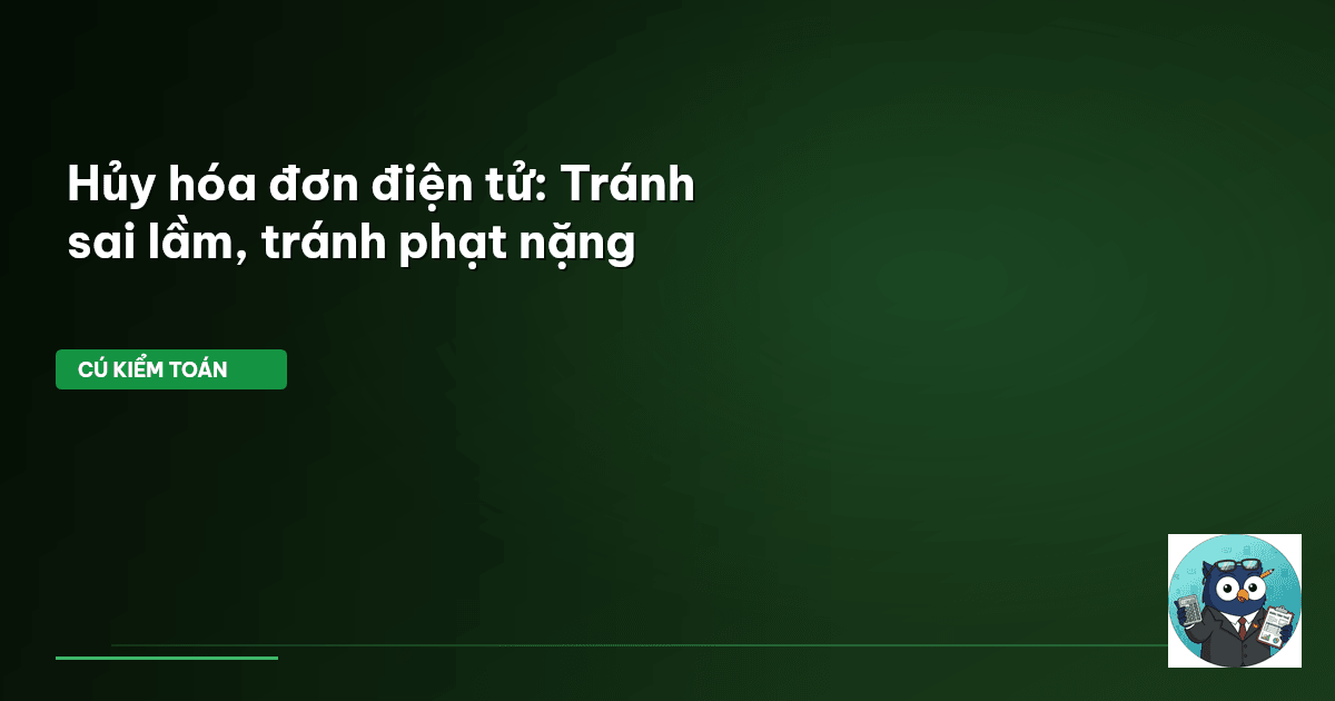 hủy hóa đơn điện tử