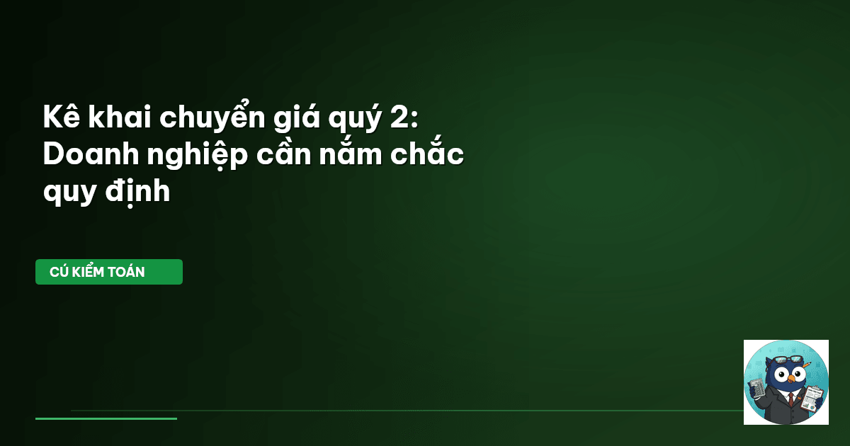 kê khai chuyển giá quý 2