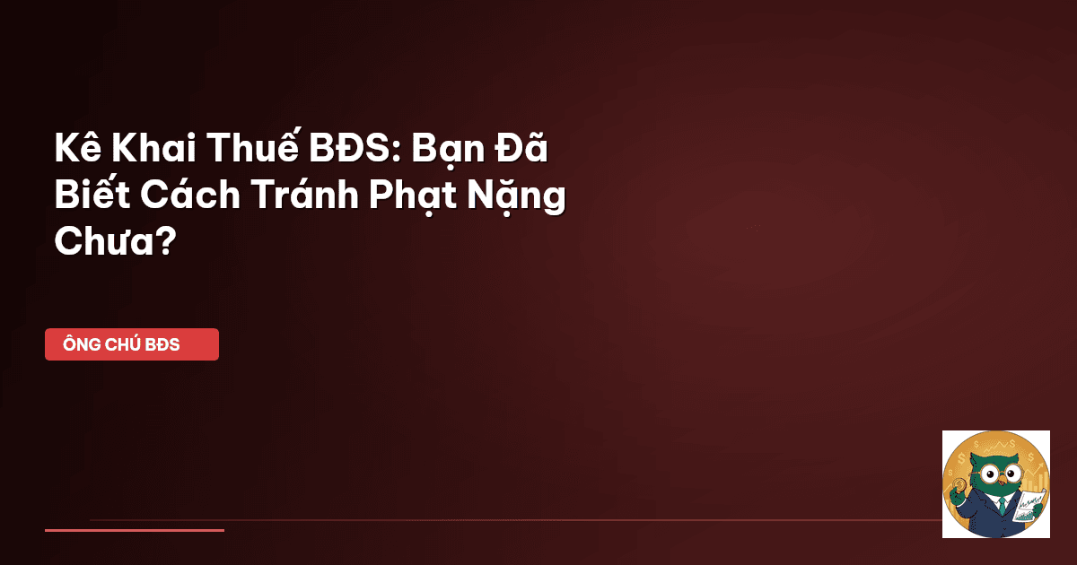 kê khai thuế BĐS
