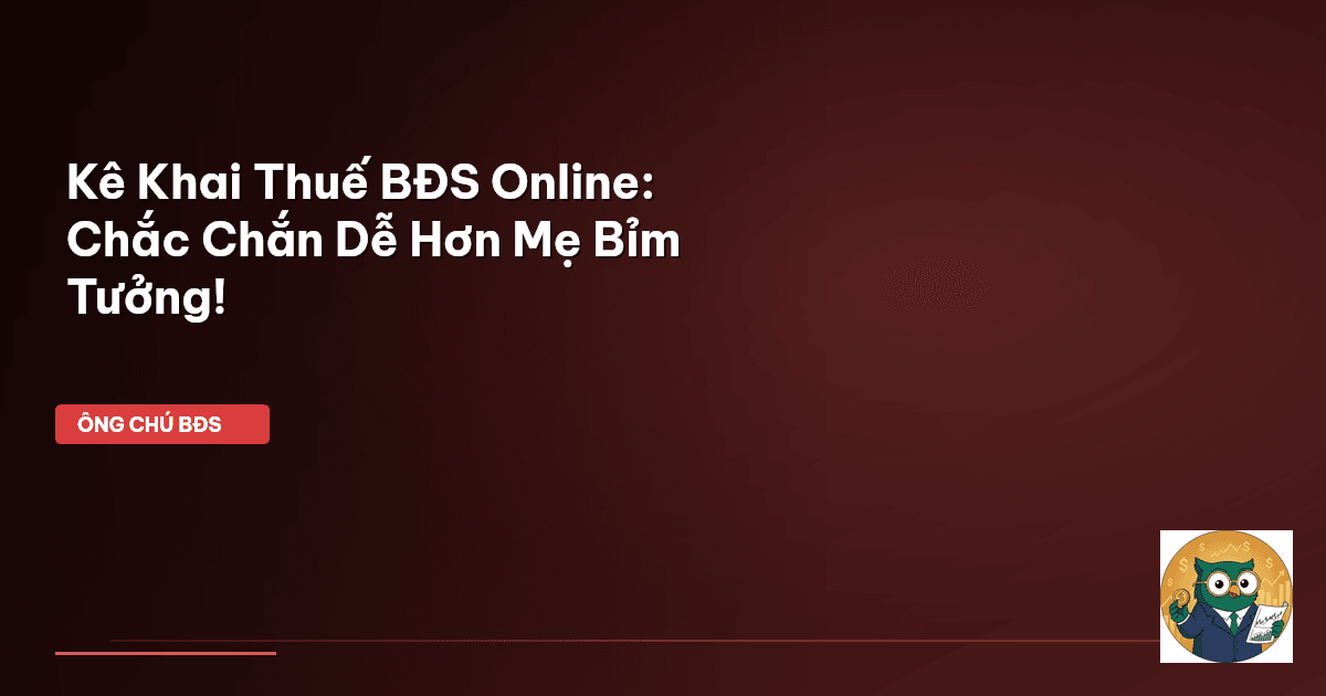 kê khai thuế BĐS online
