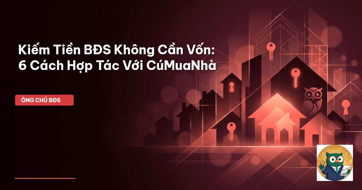 kiếm tiền bđs không cần vốn