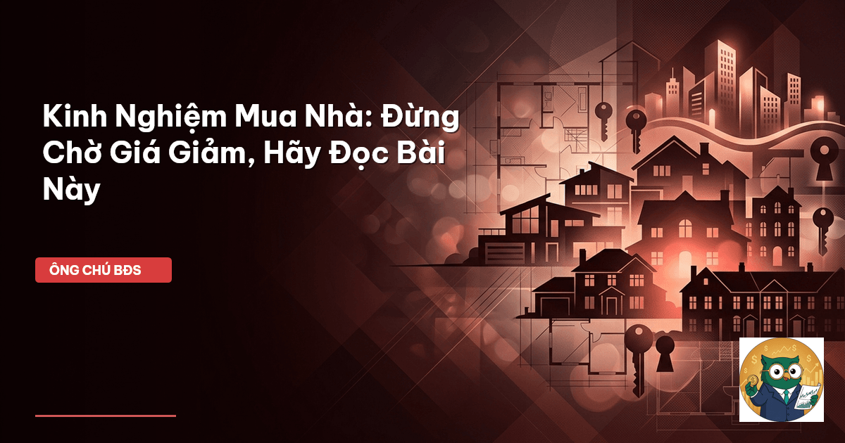kinh nghiệm mua nhà