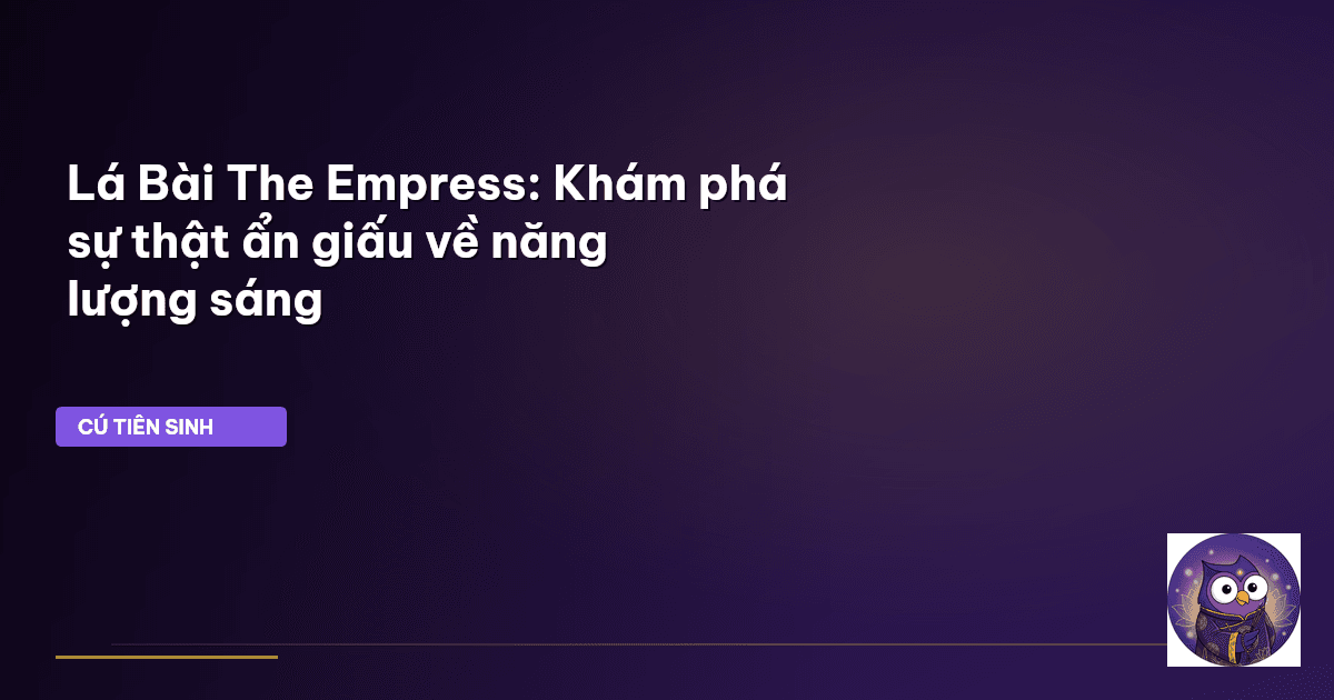 Lá bài The Empress