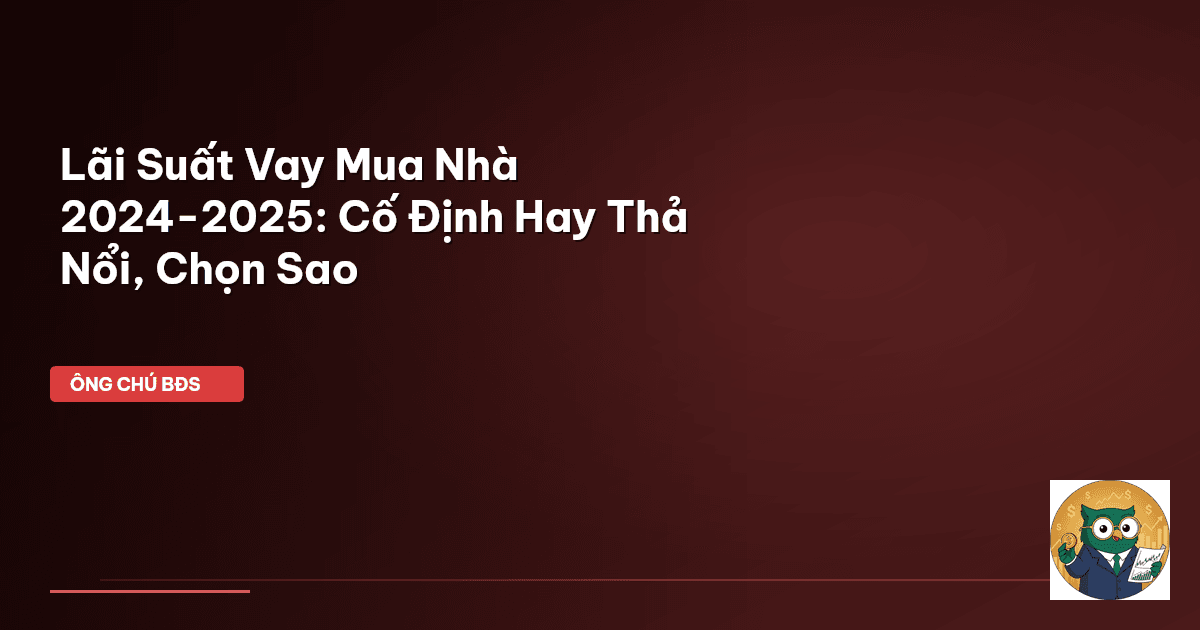 lãi suất vay mua nhà