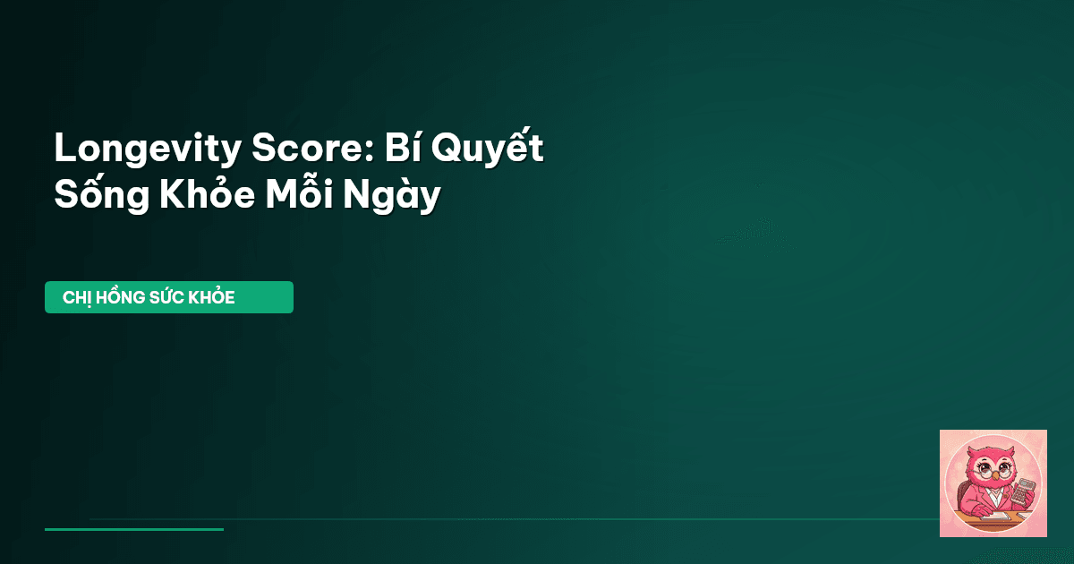longevity score