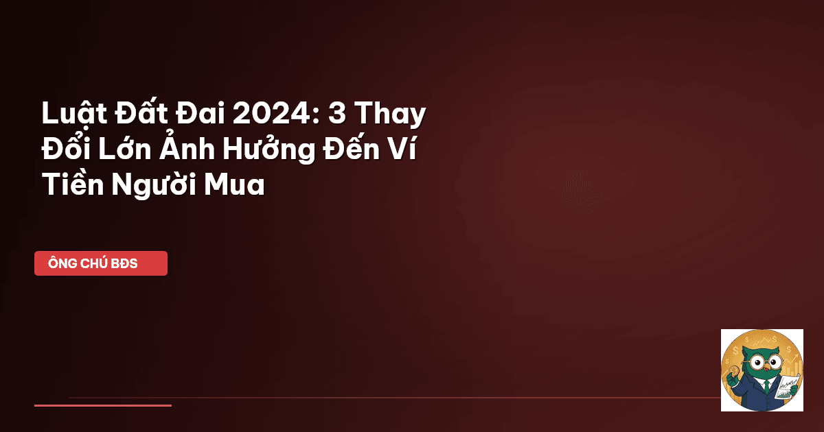 Luật Đất đai 2024