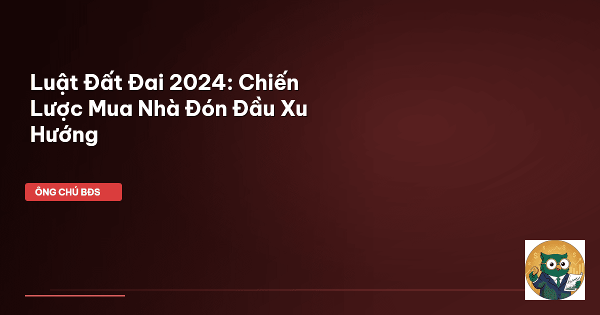 luật đất đai 2024