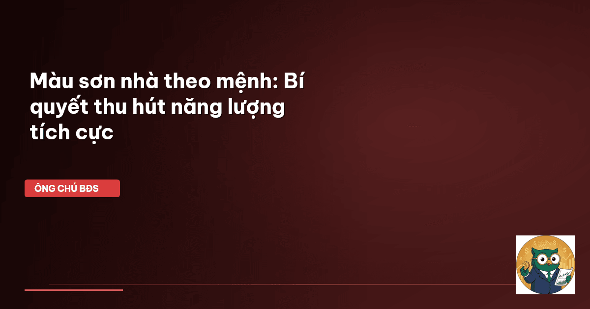 màu sơn nhà theo mệnh