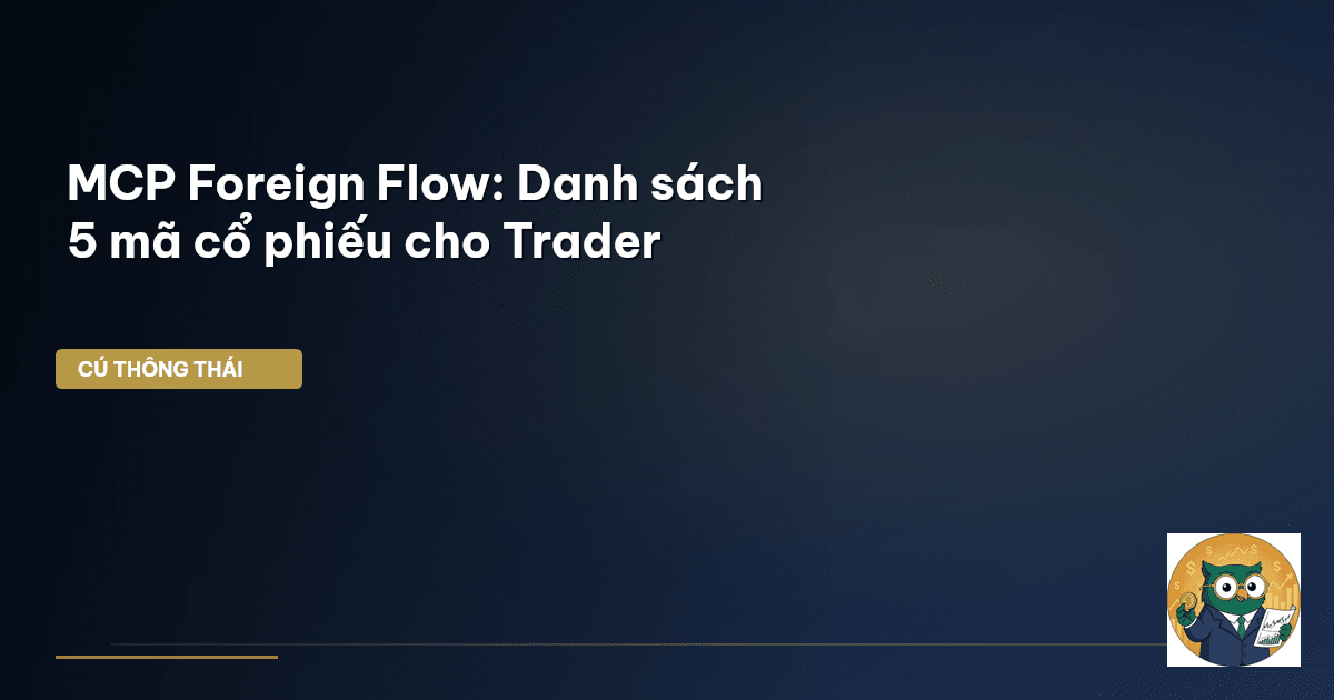 MCP foreign-flow