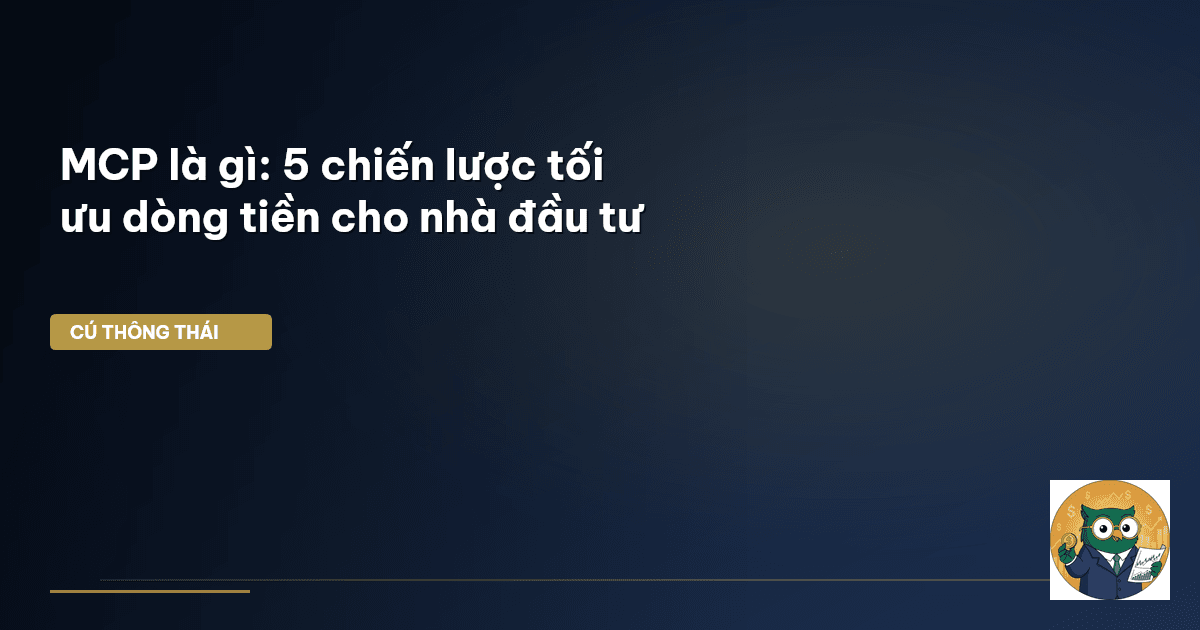 MCP là gì