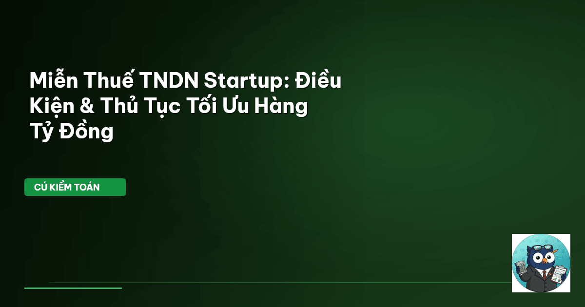miễn thuế TNDN startup