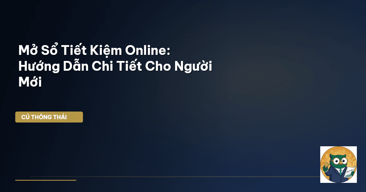 mở sổ tiết kiệm online
