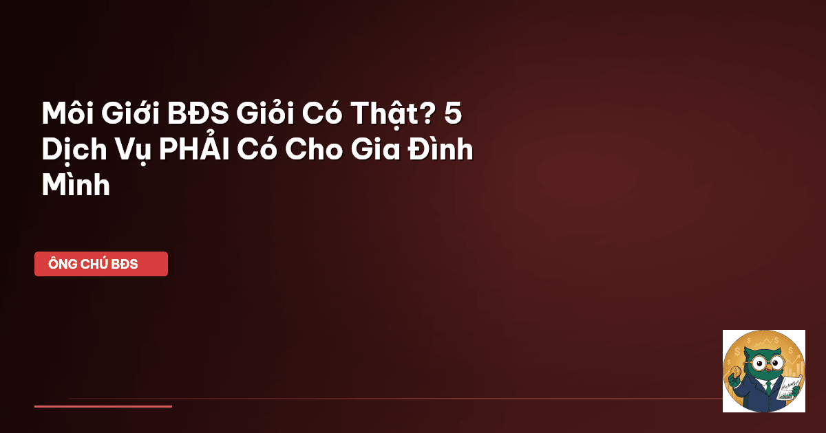 môi giới BĐS giỏi