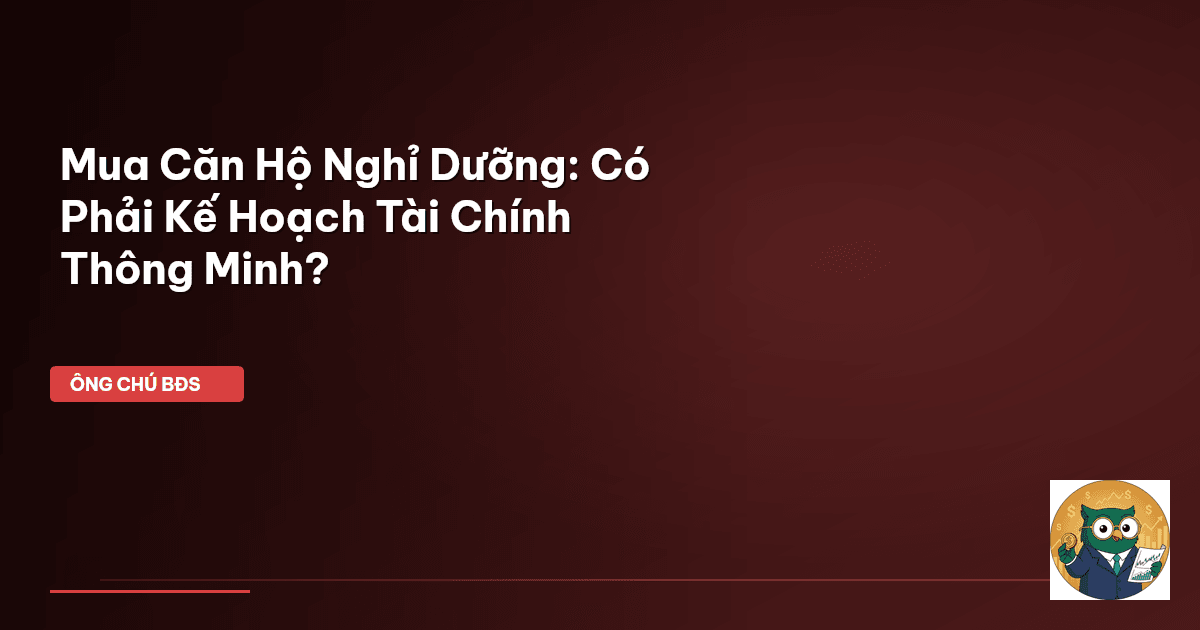 căn hộ nghỉ dưỡng