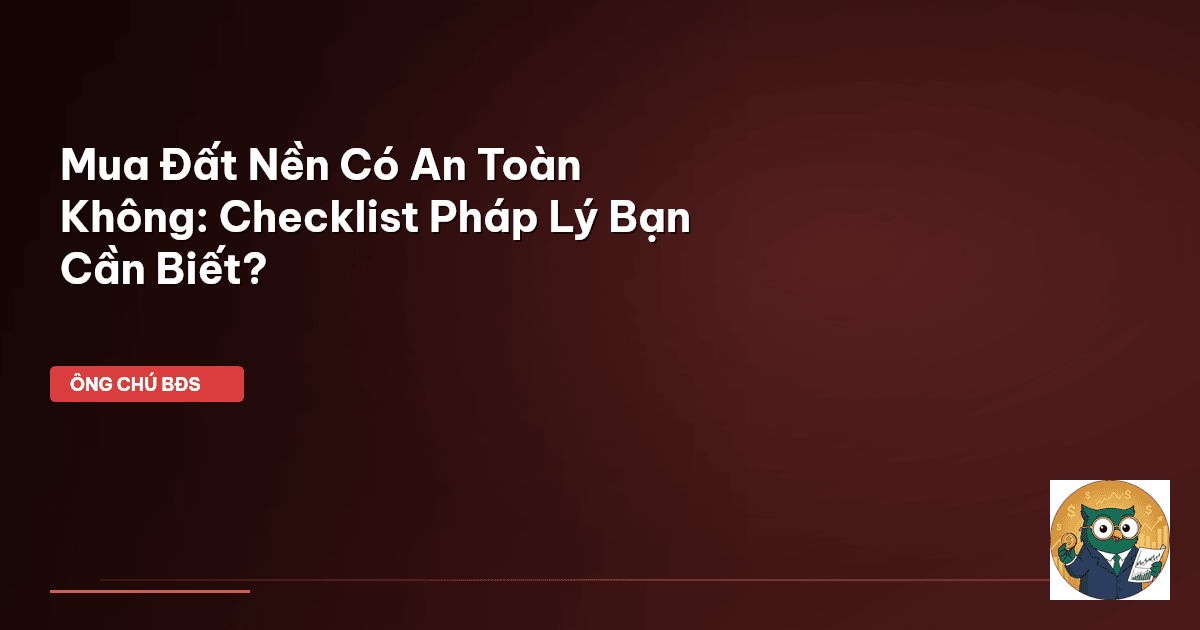 kiểm tra pháp lý đất nền
