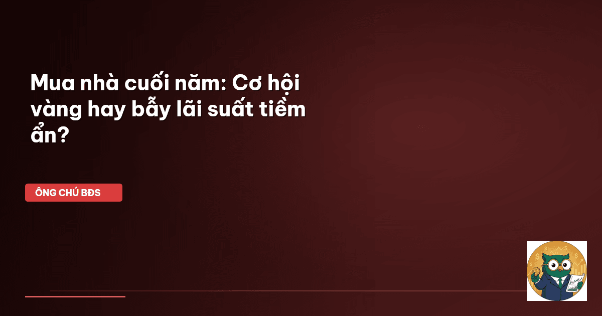mua nhà cuối năm