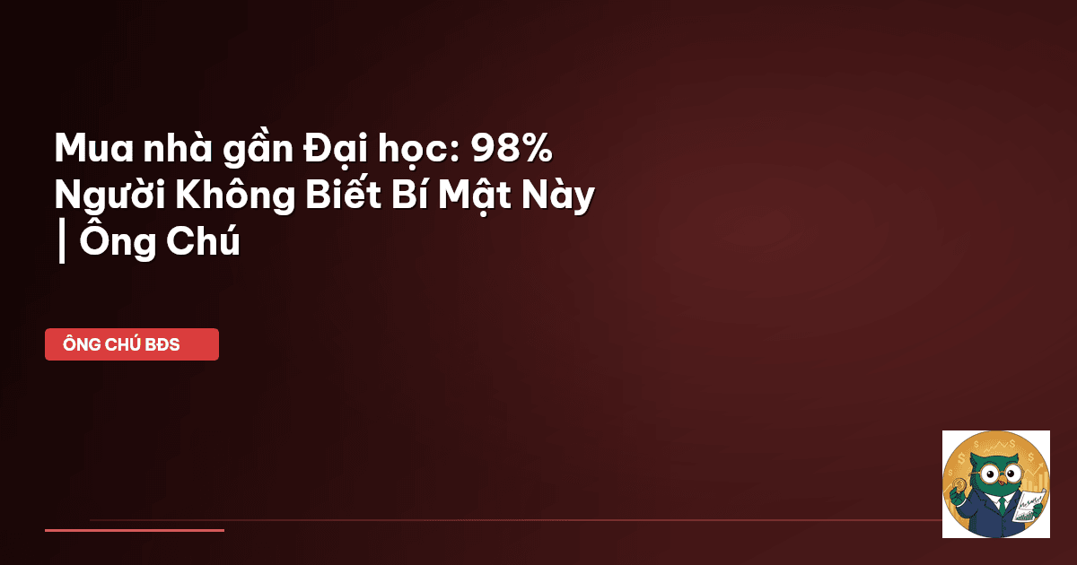 mua nhà gần đại học