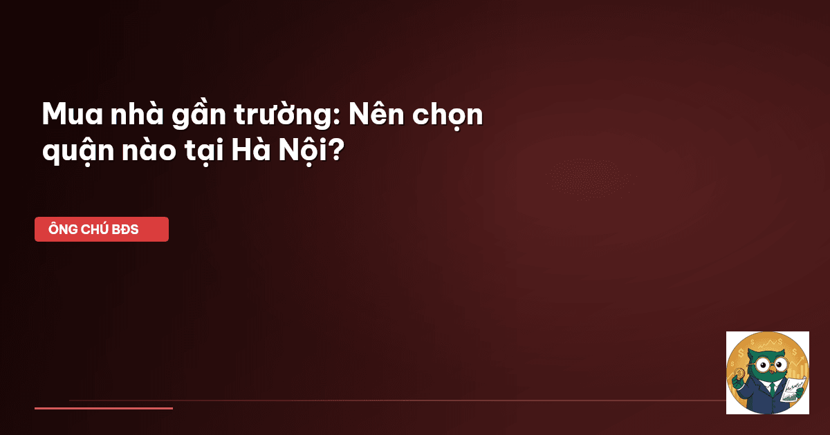 mua nhà gần trường