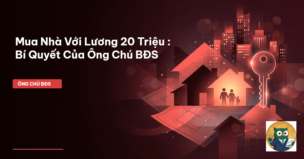mua nhà lương 20 triệu