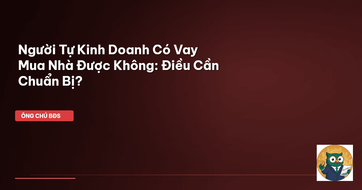 vay mua nhà tự kinh doanh
