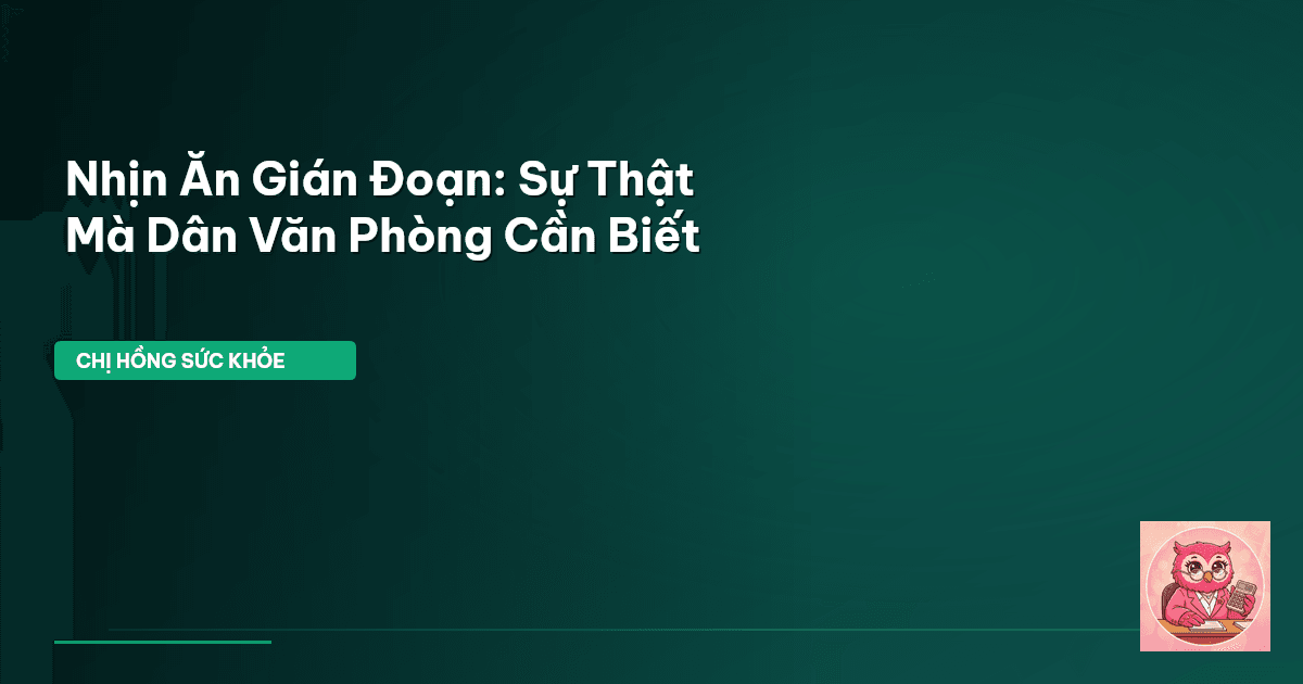 nhịn ăn gián đoạn