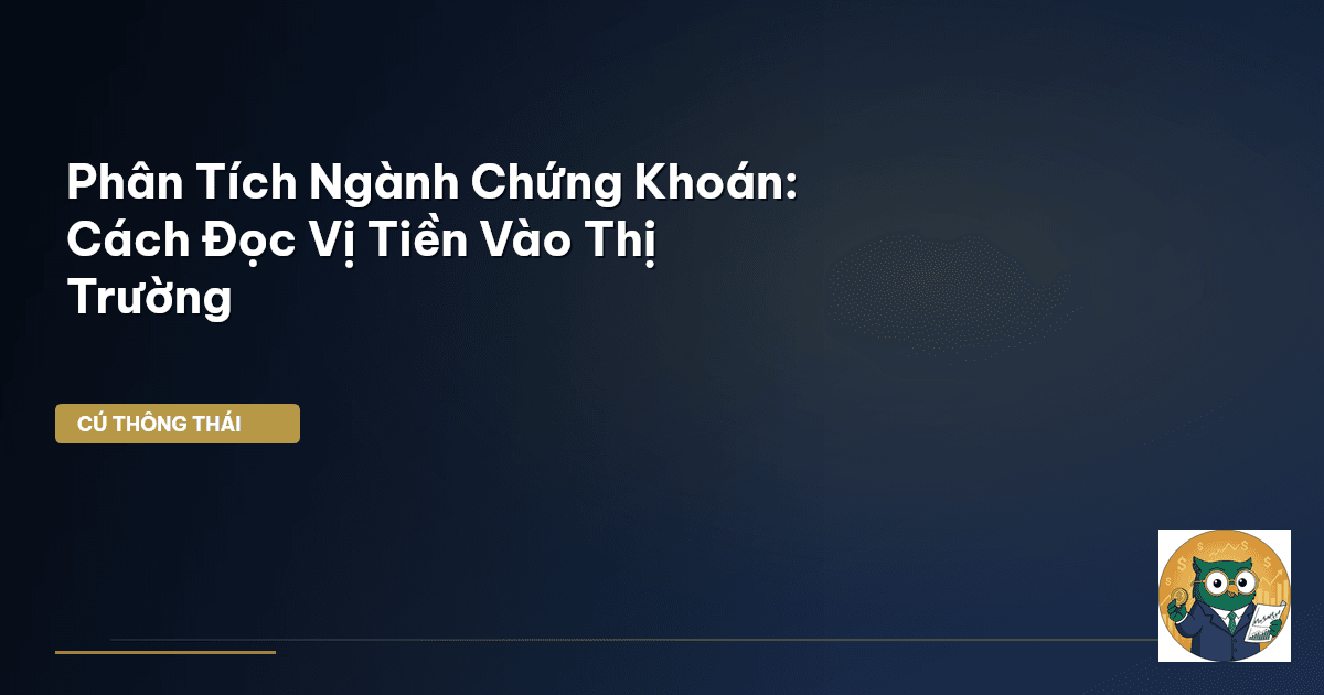 phân tích ngành chứng khoán