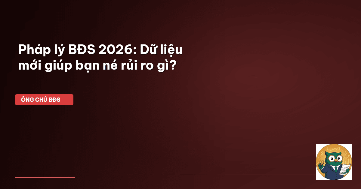 pháp lý bất động sản 2026