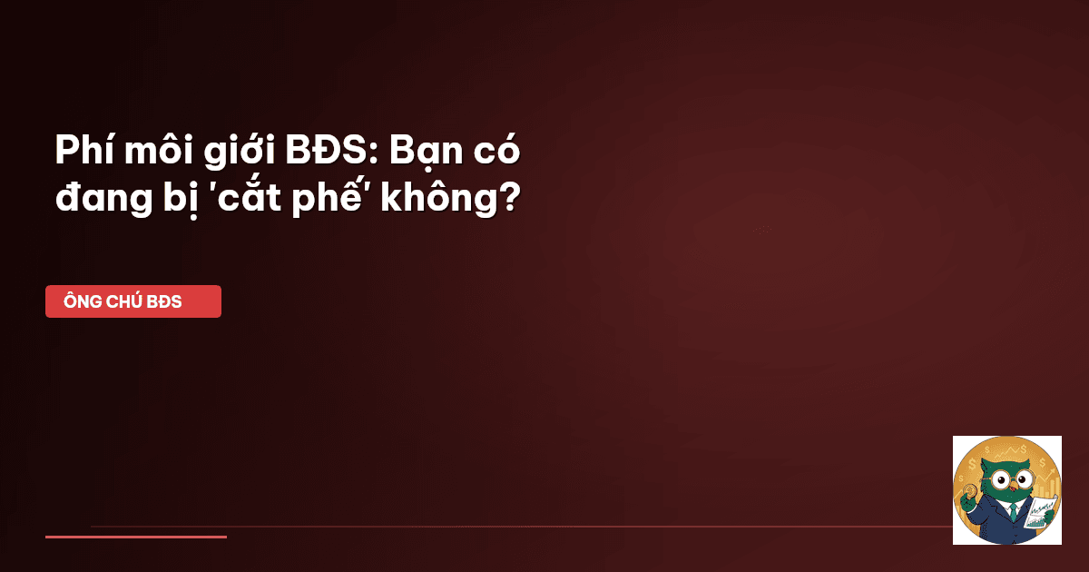 phí môi giới BĐS