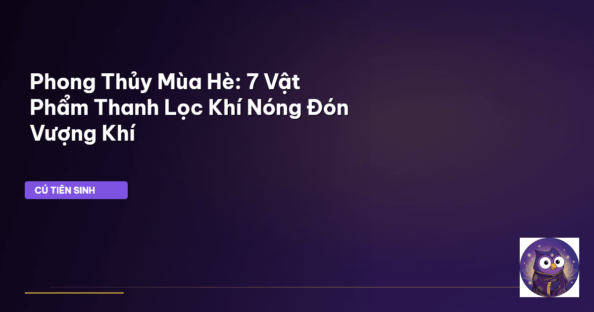 phong thủy mùa hè
