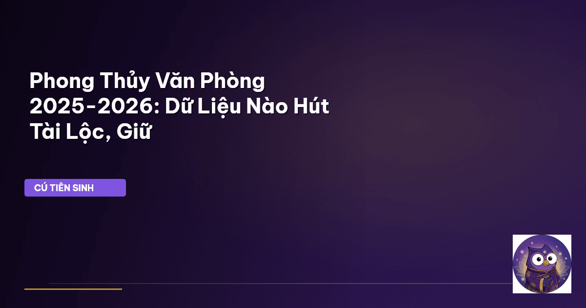 phong thủy văn phòng