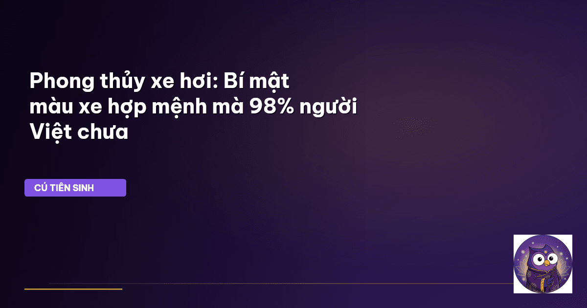 phong thủy xe hơi