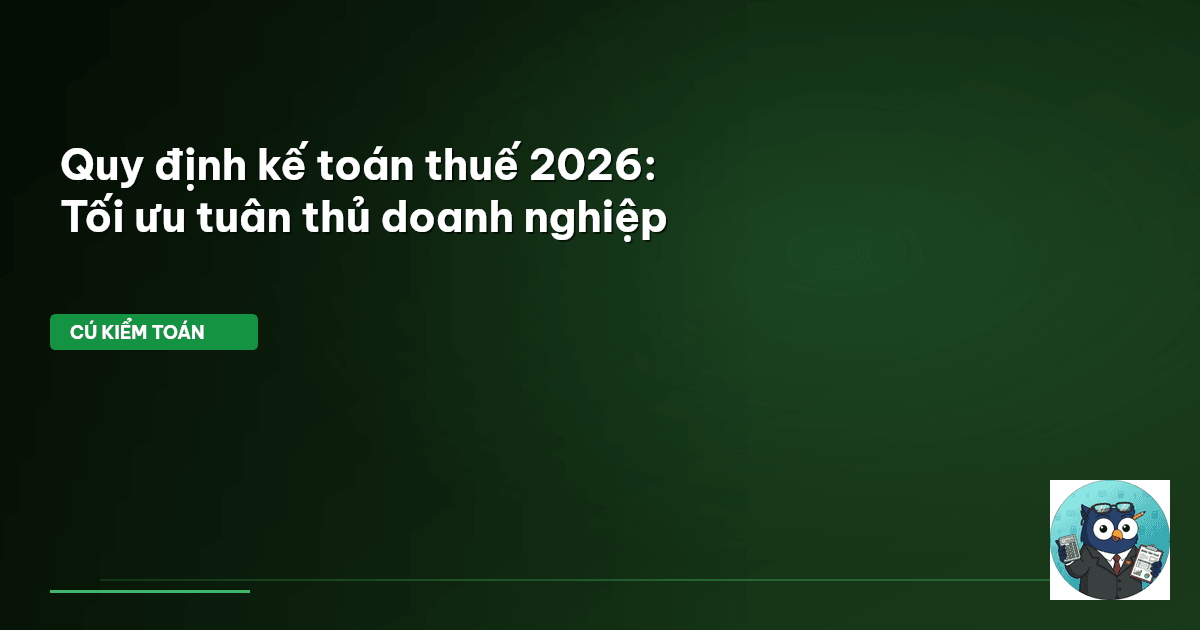 quy định kế toán 2026