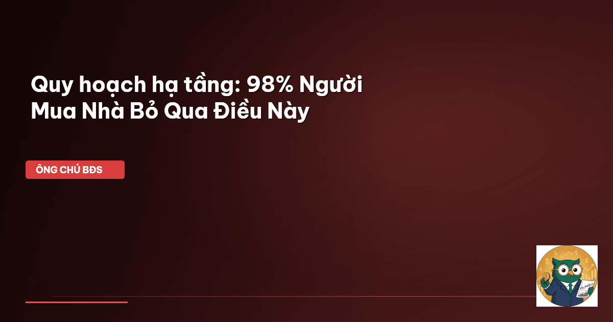 quy hoạch hạ tầng