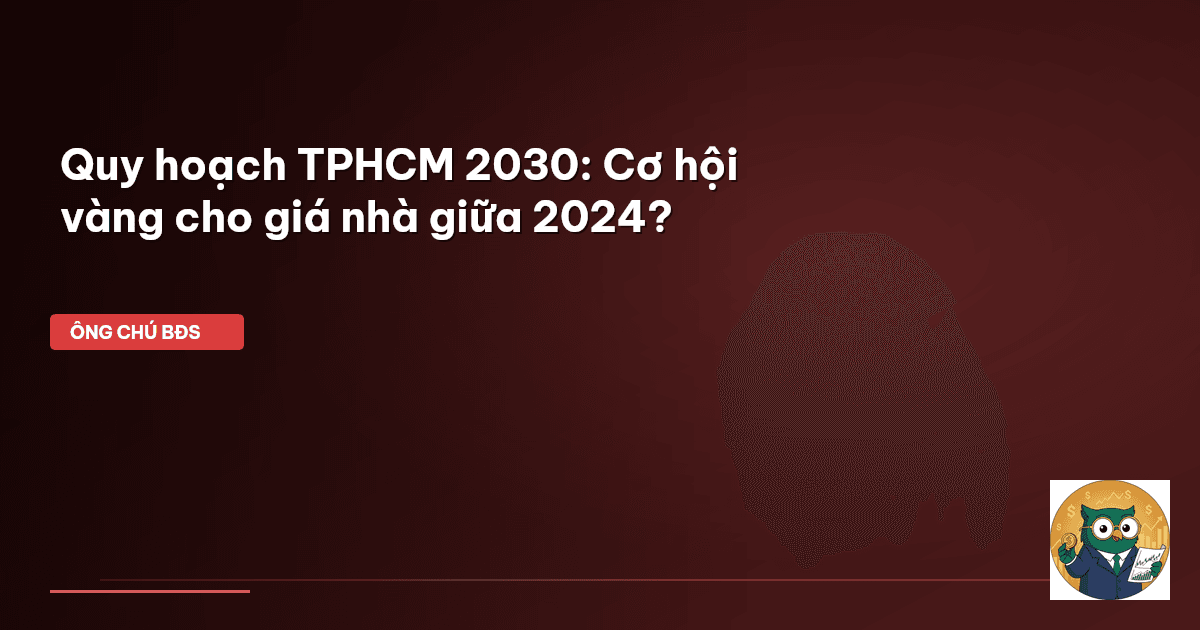 quy hoạch TPHCM 2030