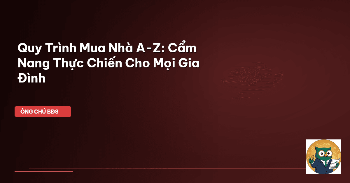 quy trình mua nhà