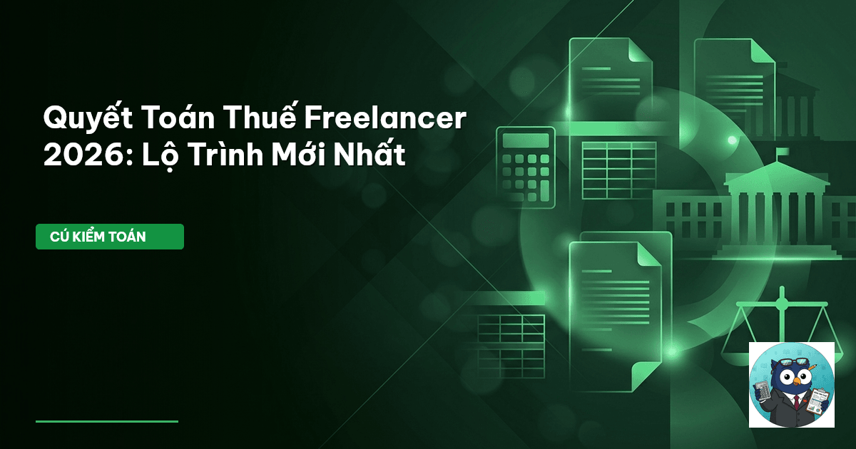 quyết toán thuế freelancer 2026