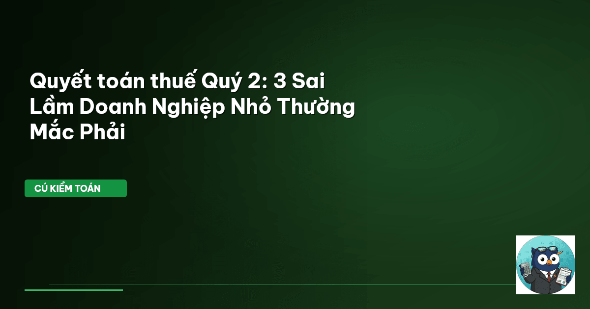 quyết toán thuế quý 2