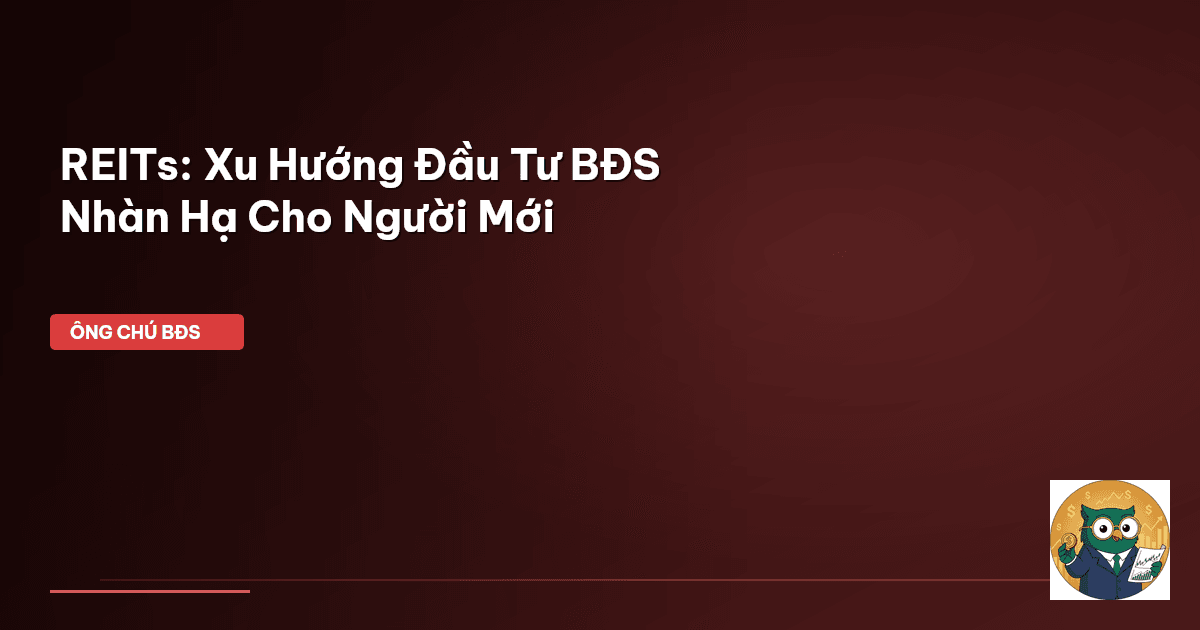 REITs là gì