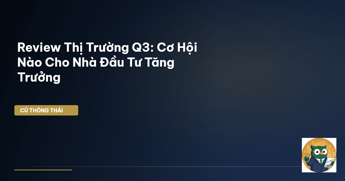 thị trường Q3