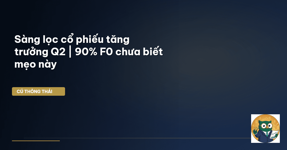 sàng lọc cổ phiếu