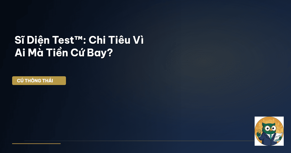 Sĩ Diện Test