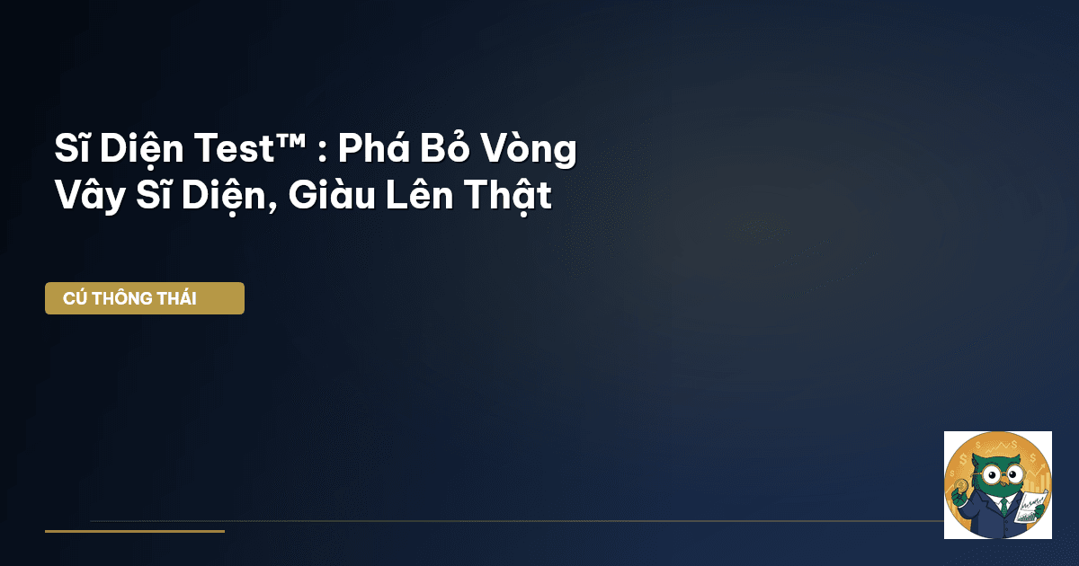 Sĩ Diện Test