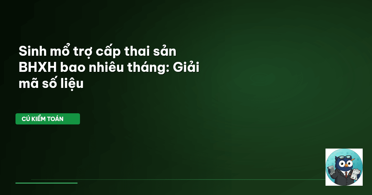 sinh mổ BHXH bao nhiêu tháng