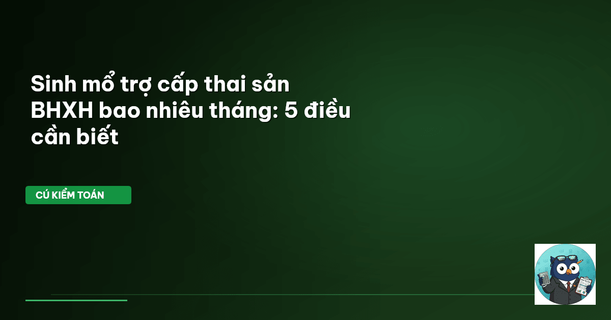sinh mổ hưởng thai sản bao nhiêu tháng