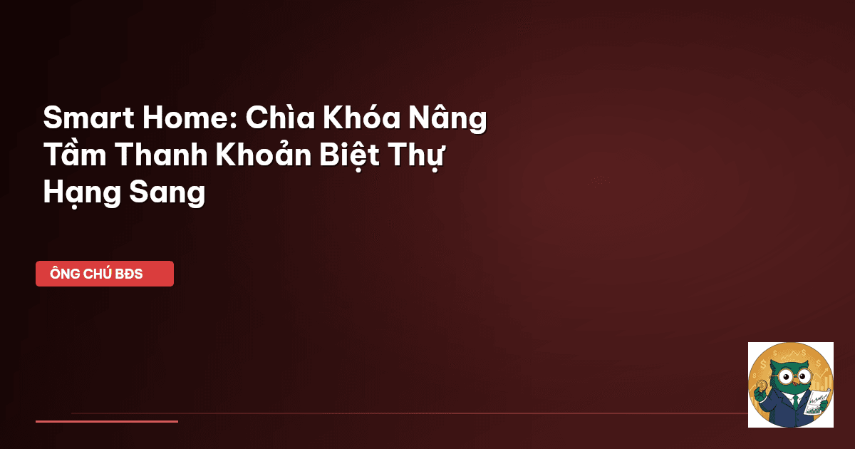 smart home biệt thự