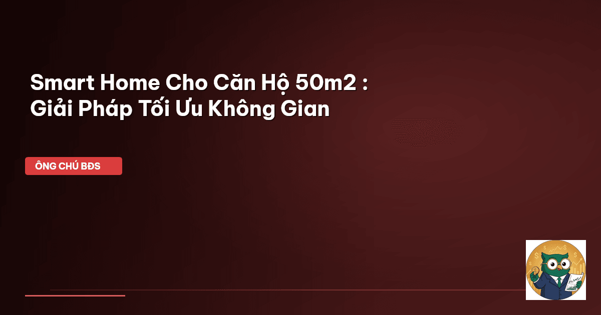 smart home căn hộ nhỏ