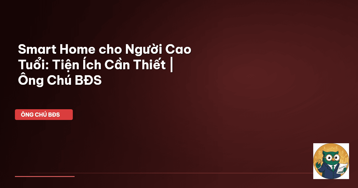 smart home người cao tuổi